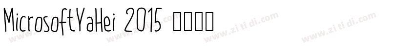 MicrosoftYaHei 2015 字体转换